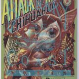 Attack of the Killer Chihuahua — Giclée Fine Art Print 24×36